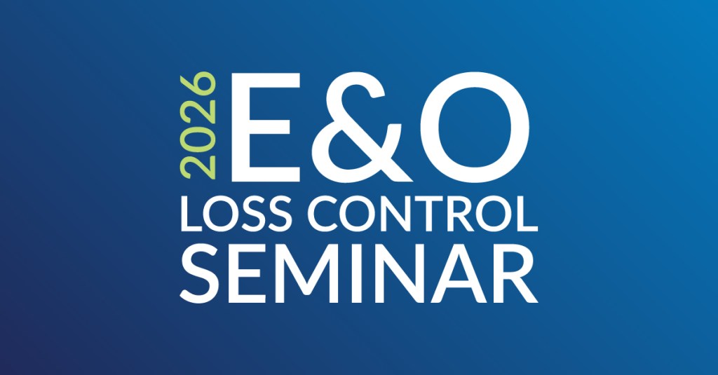2026 E&O Loss Control Seminar.