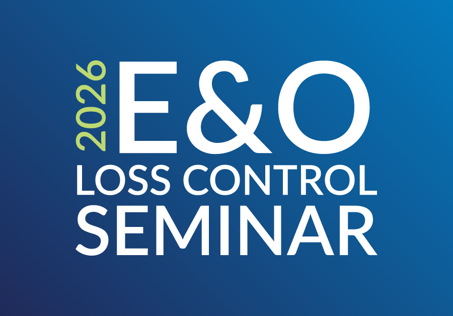 2026 E&O Seminar Loss Control Seminar.
